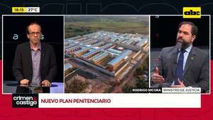 Ministro de Justicia nos habla del plan penitenciario: separar a los condenados de los procesados - Crimen y castigo - ABC Color