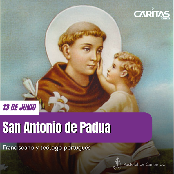 San Antonio de Padua: "el santo de todo el mundo" - Portal Digital Cáritas Universidad Católica