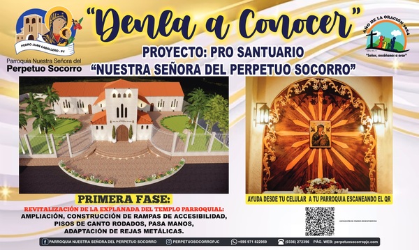 Proyecto Pro Santuario “Nuestra Señora del Perpetuo Socorro” está en marcha