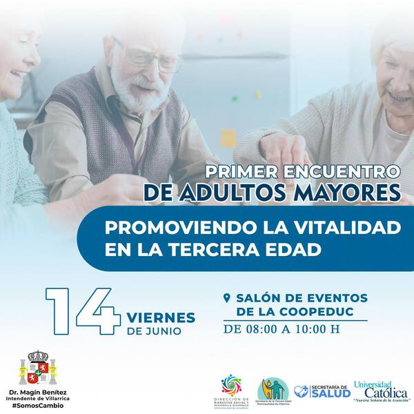Invitan al primer encuentro de adultos mayores