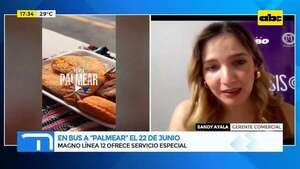 En bus a “Palmear”: Magno Línea 12 ofrece servicio especial el 22 de junio - Gente & Negocios - ABC Color