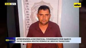 Video: aprehenden a exconcejal condenado por narcotráfico  - ABC Noticias - ABC Color