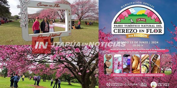 LA PAZ INAUGURARÁ ESTE SÁBADO EL PASEO NATURAL TURÍSTICO DEL CEREZO EN FLOR - Itapúa Noticias