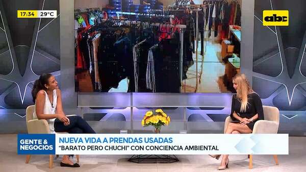 Nueva vida a prendas usadas: “Barato pero Chuchi” ofrece opción de moda circular - Gente & Negocios - ABC Color
