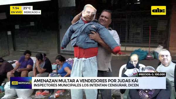 Judas kái: amenazan con multar a vendedores - ABC Noticias - ABC Color
