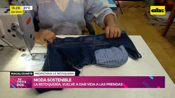 Moda sostenible: La Retoquería, vuelve a dar vida a las prendas - Ensiestados - ABC Color