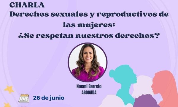 Organizan chara sobre Derechos Sexuales y Reproductivos de las mujeres