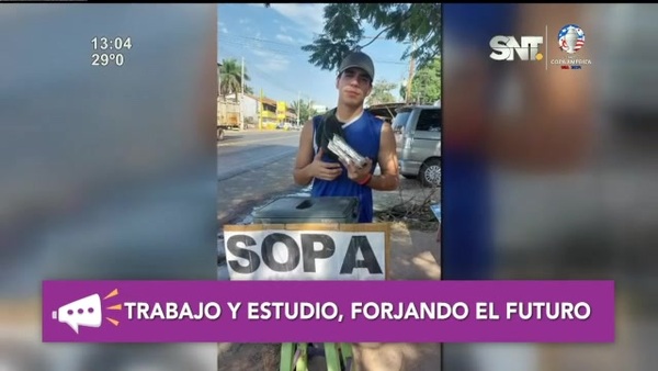 Vende sopa y chipa guasú para estudiar - SNT