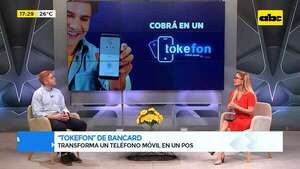 “Tokefon” de Bancard: transforma un teléfono móvil en un pos - Gente & Negocios - ABC Color