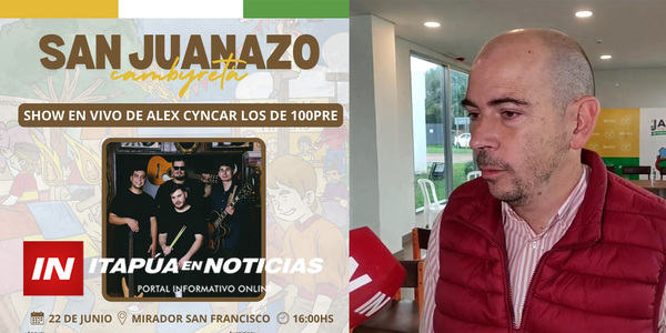 ESTE SÁBADO SE REALIZARÁ EL GRAN SANJUANAZO A LO YMAGUARE EN CAMBYRETÁ - Itapúa Noticias