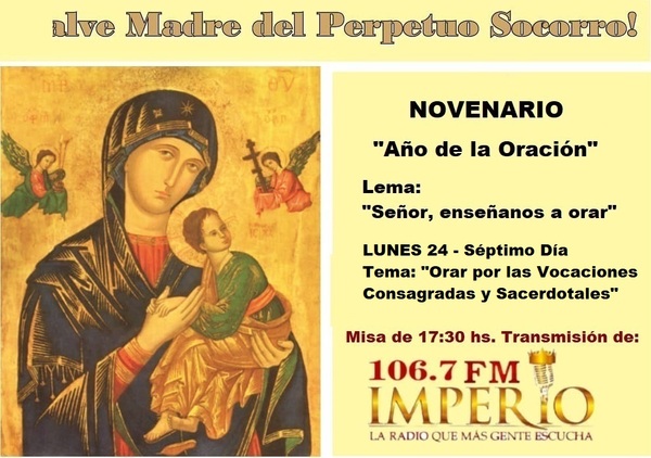 LUNES 24 DE JUNIO – 7mo. Día - Radio Imperio 106.7 FM