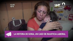 La historia de Sonia: La despidieron por reclamar sus derechos - SNT