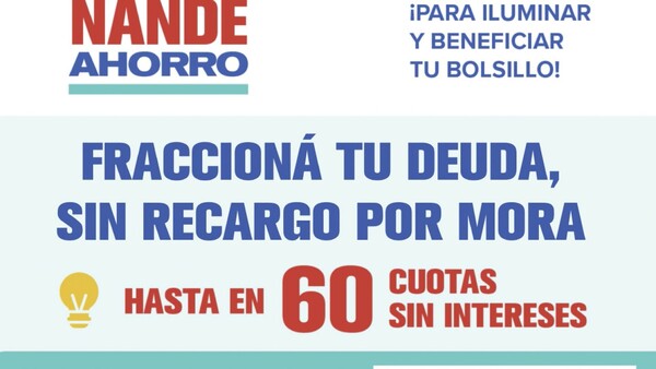 ANDE va a fraccionar deudas en hasta 5 años