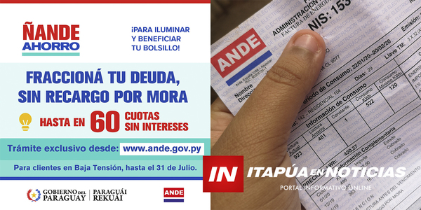 ANDE LANZA INTERESANTE PROMOCIÓN PARA REGULARIZACIÓN DE CLIENTES EN MORA - Itapúa Noticias
