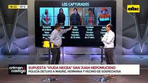 Crimen en San Juan Nepomuceno: detuvieron a la mama, hermana y vecino de la presunta ‘’Viuda Negra’' - Crimen y castigo - ABC Color