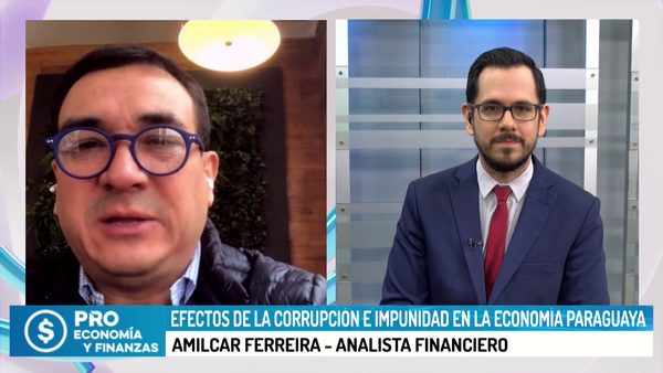 Efectos de la corrupción e impunidad en la economía paraguaya - Megacadena - Diario Digital