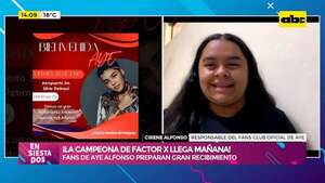 Video: fans de Aye Alfonso preparan gran recibimiento a la campeona del Factor X  - Ensiestados - ABC Color
