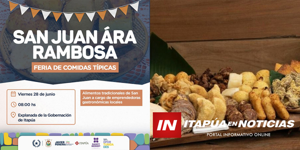 MAÑANA SE CELEBRARÁ LA FIESTA DE SAN JUAN EN LA GOBERNACIÓN DE ITAPÚA - Itapúa Noticias