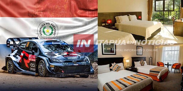 EL SECTOR HOTELERO DE ITAPÚA SE PREPARA PARA RECIBIR A MÁS DE 50.000 VISITANTES POR EL MUNDIAL DE RALLY - Itapúa Noticias