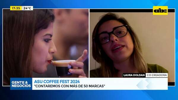 Asu Coffee Fest 2024: el 20 y 21 de julio en el Puerto de Asunción  - Gente & Negocios - ABC Color