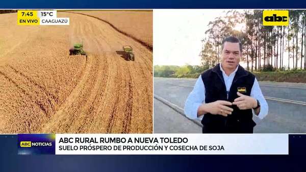 Abc Rural camino a Nueva Toledo - ABC TV - ABC Color