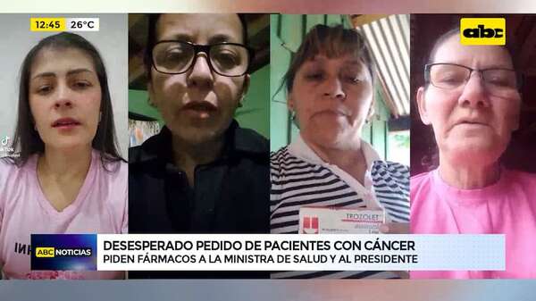 Video: desesperado pedido de pacientes con cáncer a la ministra de Salud y al presidente - ABC Noticias - ABC Color