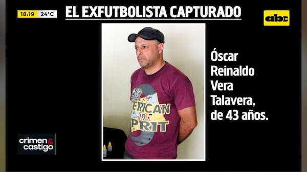 Video: detienen a exfutbolista por ser un supuesto distribuidor de cocaína - Crimen y castigo - ABC Color