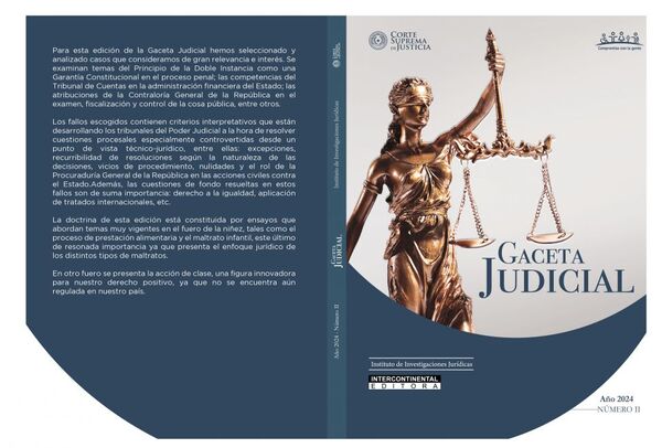La nueva Gaceta Judicial aborda principalmente ensayos sobre fuero de la Niñez y Adolescencia