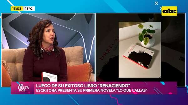 Luego de su exitoso libro ‘’Renaciendo’': Andrea Gómez presenta su primera novela “Lo que callas” - Ensiestados - ABC Color