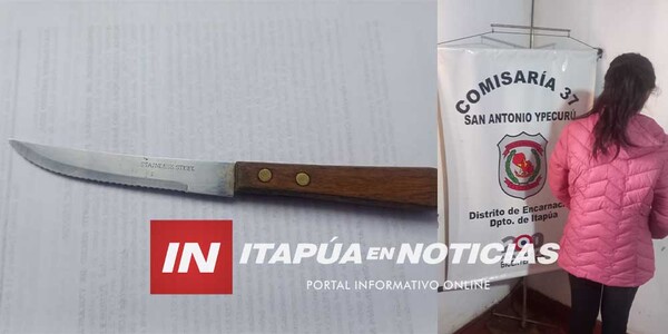 MUJER FUE APREHENDIDA POR SUPUESTAMENTE HABER AGREDIDO CON UN CUCHILLO A SU MADRE - Itapúa Noticias