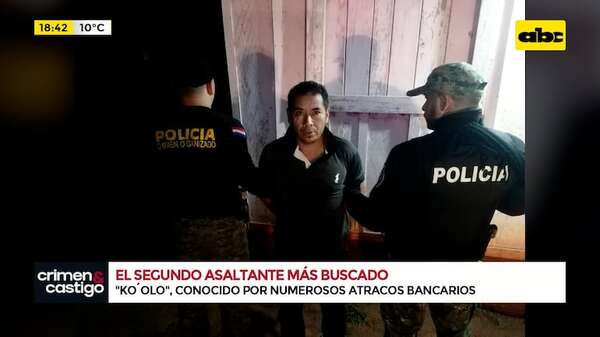 Video: así detuvieron al segundo asaltante más buscado del Paraguay - Crimen y castigo - ABC Color