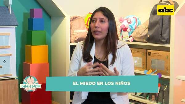 Bebé a bordo: el miedo en los niños - ABC TV - ABC Color