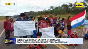 Indígenas cierran la ruta en Guayaybi: piden víveres, compra de tierras y apoyo a escuelas - ABC Noticias - ABC Color
