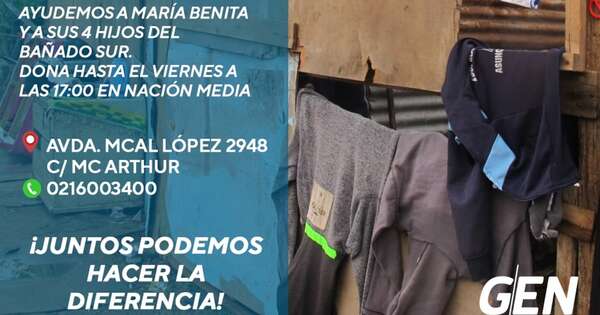 La Nación / GEN inicia campaña de ayuda a humilde familia del Bañado Sur