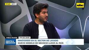Innovando en el sector de lavado: nuevo modelo de negocio llegó al país  - Gente & Negocios - ABC Color