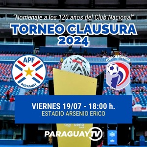Arranca el Torneo Clausura • PARAGUAY TV HD