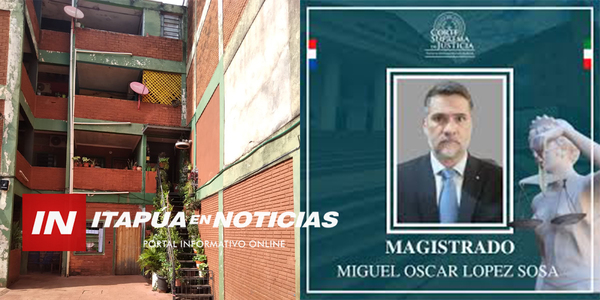 EL JUEZ MIGUEL LÓPEZ QUIERE “SALVAR” A UN SUJETO QUE HABRÍA ESTAFADO UNA MILLONARIA SUMA - Itapúa Noticias
