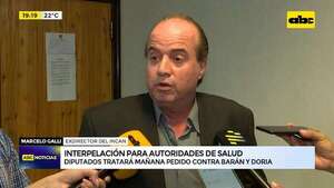Interpelación para autoridades de Salud: Diputados trata mañana pedido contra Barán y Doria - ABC Noticias - ABC Color
