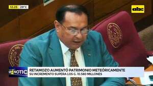 Video: Retamozo aumentó patrimonio meteóricamente - ABC Noticias - ABC Color