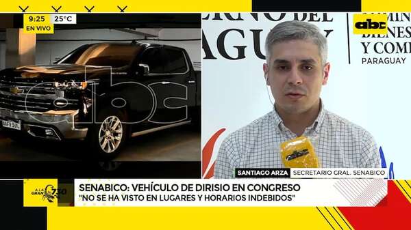Camioneta de presunto traficante en el Congreso: qué dice la Senabico - ABC Noticias - ABC Color