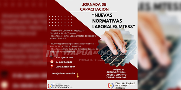 SE REALIZARÁ IMPORTANTE CAPACITACIÓN SOBRE NUEVAS NORMATIVAS LABORALES - Itapúa Noticias