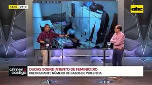 Dudas sobre intento de feminicidio: alegan que la mujer difundió solo una parte del video - Crimen y castigo - ABC Color