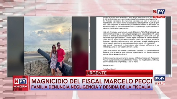 Familia Pecci fustiga la "negligencia, desidia o indolencia" de la Fiscalía - Noticias Paraguay