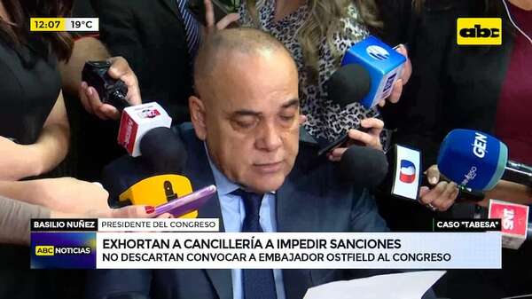 Video: Exhortan a Cancillería a impedir sanciones - ABC Noticias - ABC Color