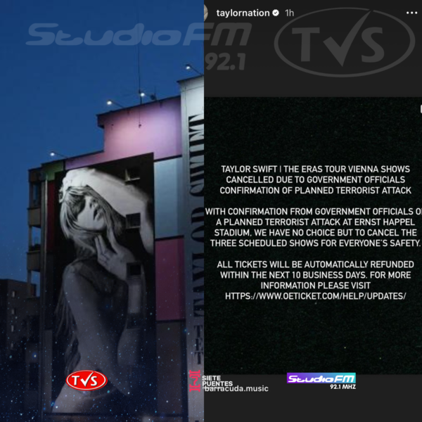 TAYLOR SWIFT CANCELA SUS CONCIERTOS EN VIENA ANTE LA AMENAZA DE UN ATAQUE YIHADISTA - TVS