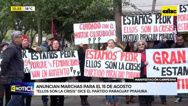 Video: Anuncian marchas para el 15 de agosto - ABC Noticias - ABC Color