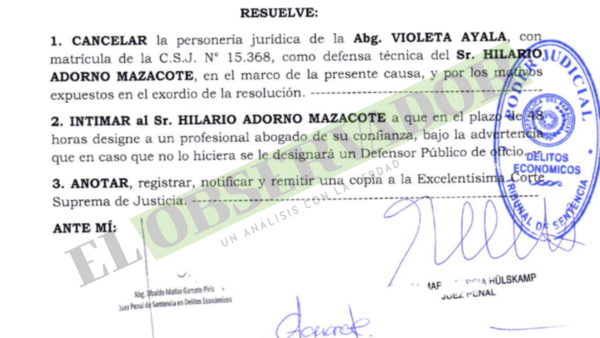 Hilario Adorno deberá designar nuevo abogado por cancelarse personería a defensora anterior