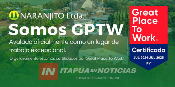 COOP. NARANJITO GALARDONADA CON EL GREAT PLACE TO WORK - Itapúa Noticias