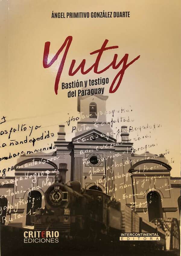 Lanzarán libro sobre la historia de Yuty - Literatura - ABC Color