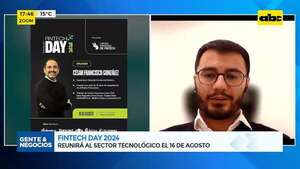 Fintech Day 2024: reunirá al sector tecnológico el 16 de agosto - Gente & Negocios - ABC Color